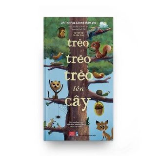 Sách - Lift-The-Flap - Lật mở khám phá - Up up up in the tree - Trèo trèo trèo lên cây
