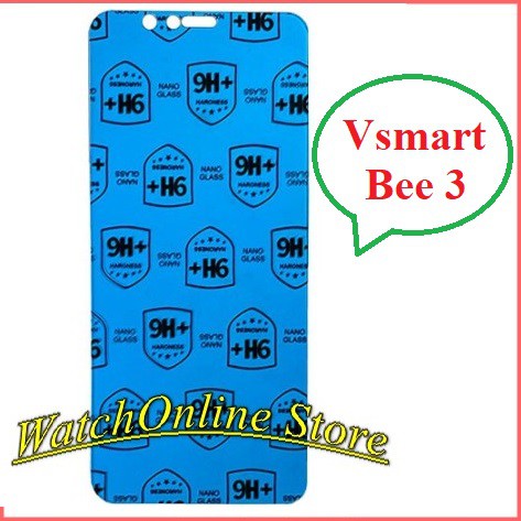 Cường lực dẻo Nano Vsmart Bee 3 Vsmart Live / Live 4 / Joy 4 / Aris / Star 5 Joy 1+ Joy 2+ Joy 3 Bee bee 3 ...
