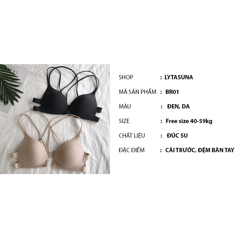 Áo Lót Bra Nữ Cài Trước Đệm Mỏng Nâng Ngực Bàn Tay Dây Mảnh Sexy BR01