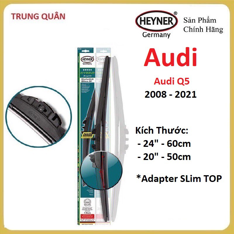 Cần Gạt Mưa Audi Q5 đời 2008 - 2021, Bộ gạt mưa mềm Heyner Germany Chính Hãng Cho Audi Q5 2008 - 202