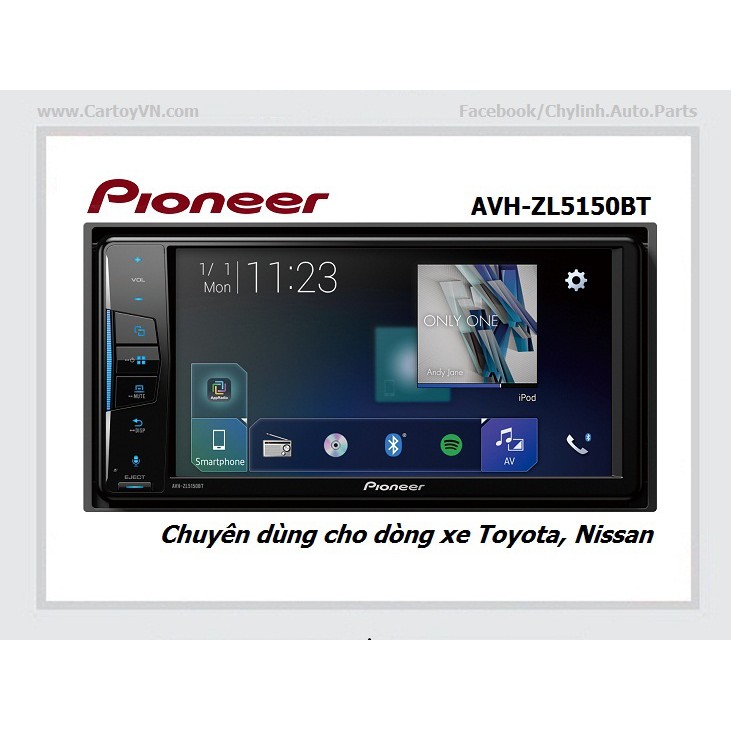 DVD liền màn hình cảm ứng Pioneer AVH-ZL5150BT chuyên dùng cho dòng xe Toyota, Nissan