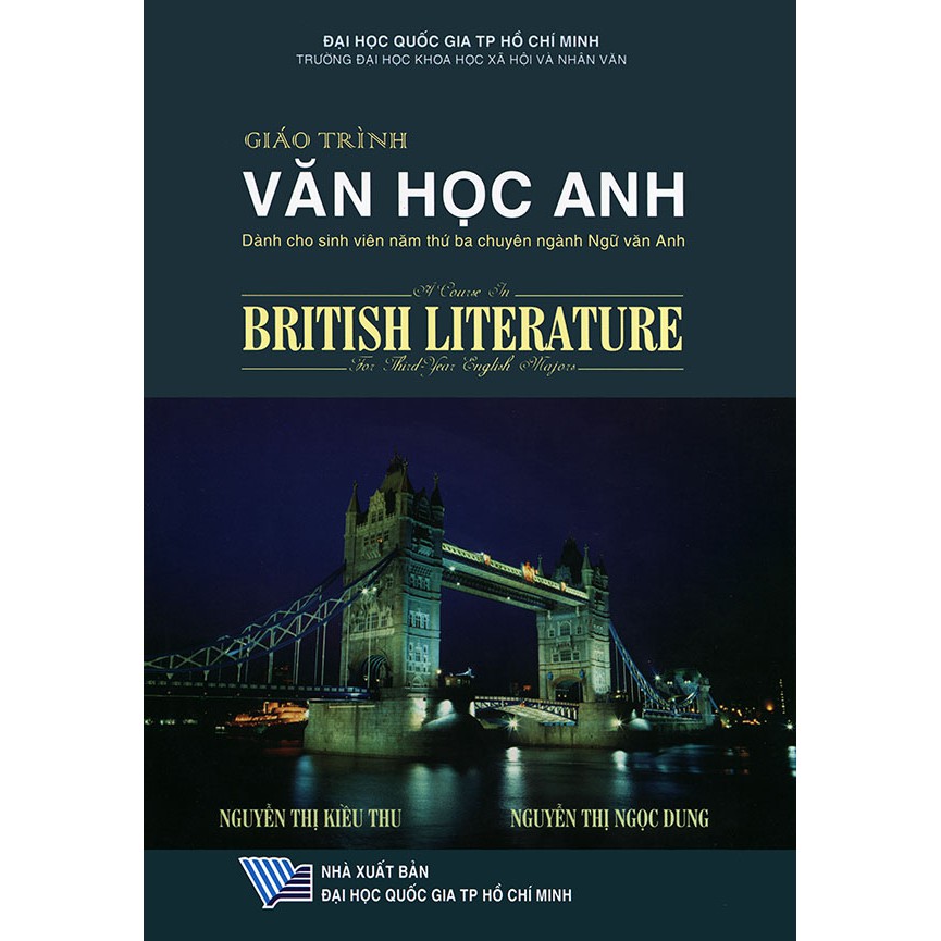 Giáo trình văn học Anh - A course in British Literature