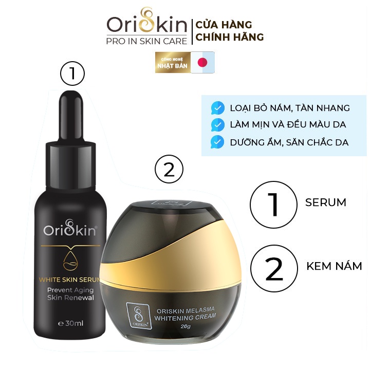 Bộ Kem Nám Tàn Nhang Dưỡng Trắng Mờ Thâm Kem Oriskin Melasma Whitening Cream 20ml Và Serum Oriskin White Skin Serum 30ml