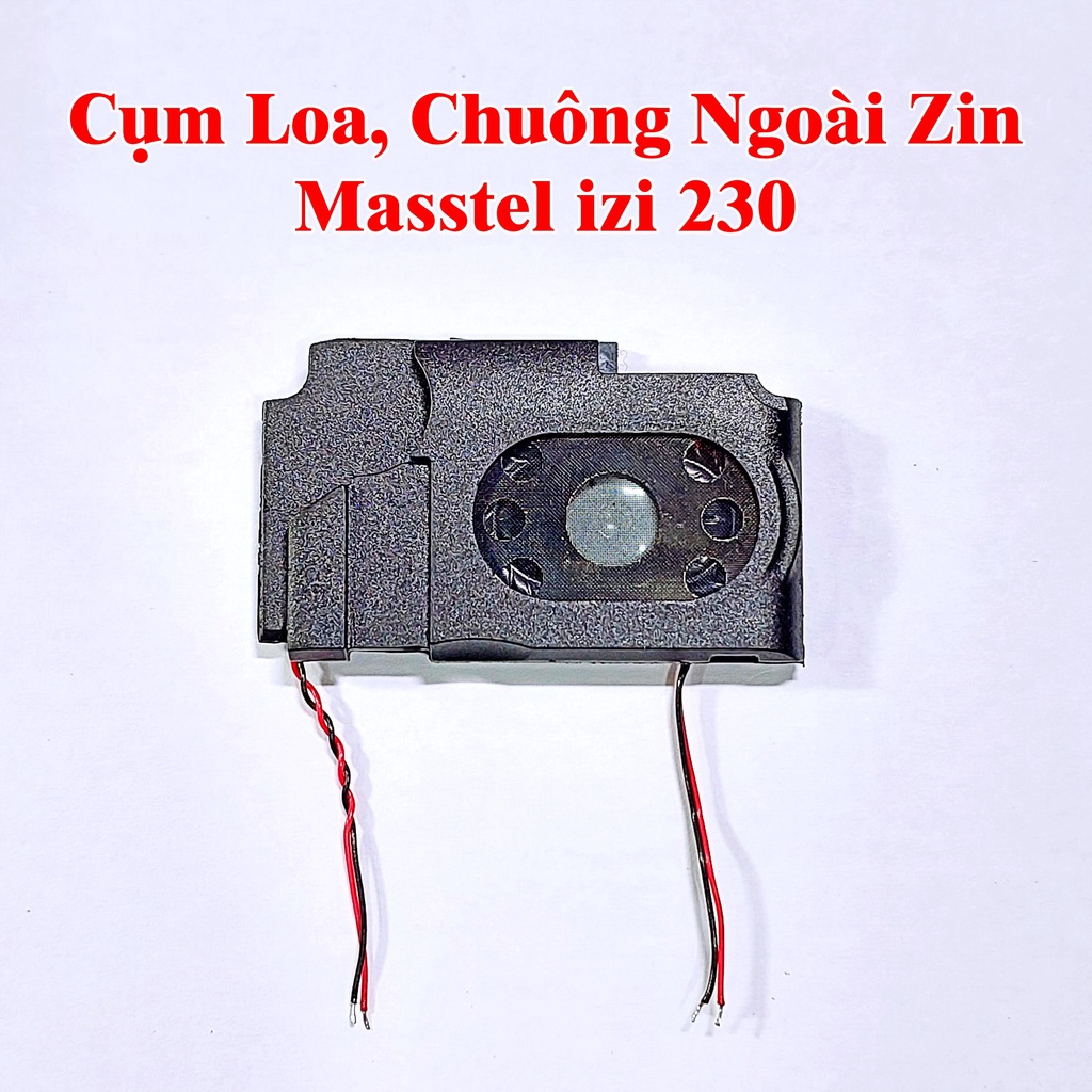 Cụm Loa, Chuông Ngoài Điện Thoại Masstel Zin Máy, A226, Play 30, izi 206 210 220 230 280, Fami S S2 12 M20