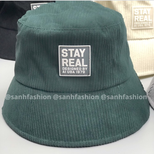 Mũ bucket vành cụp thêu tem STAY REAL Nón tai bèo chất nhung tăm cao cấp thời trang form unisex nam nữ BK30