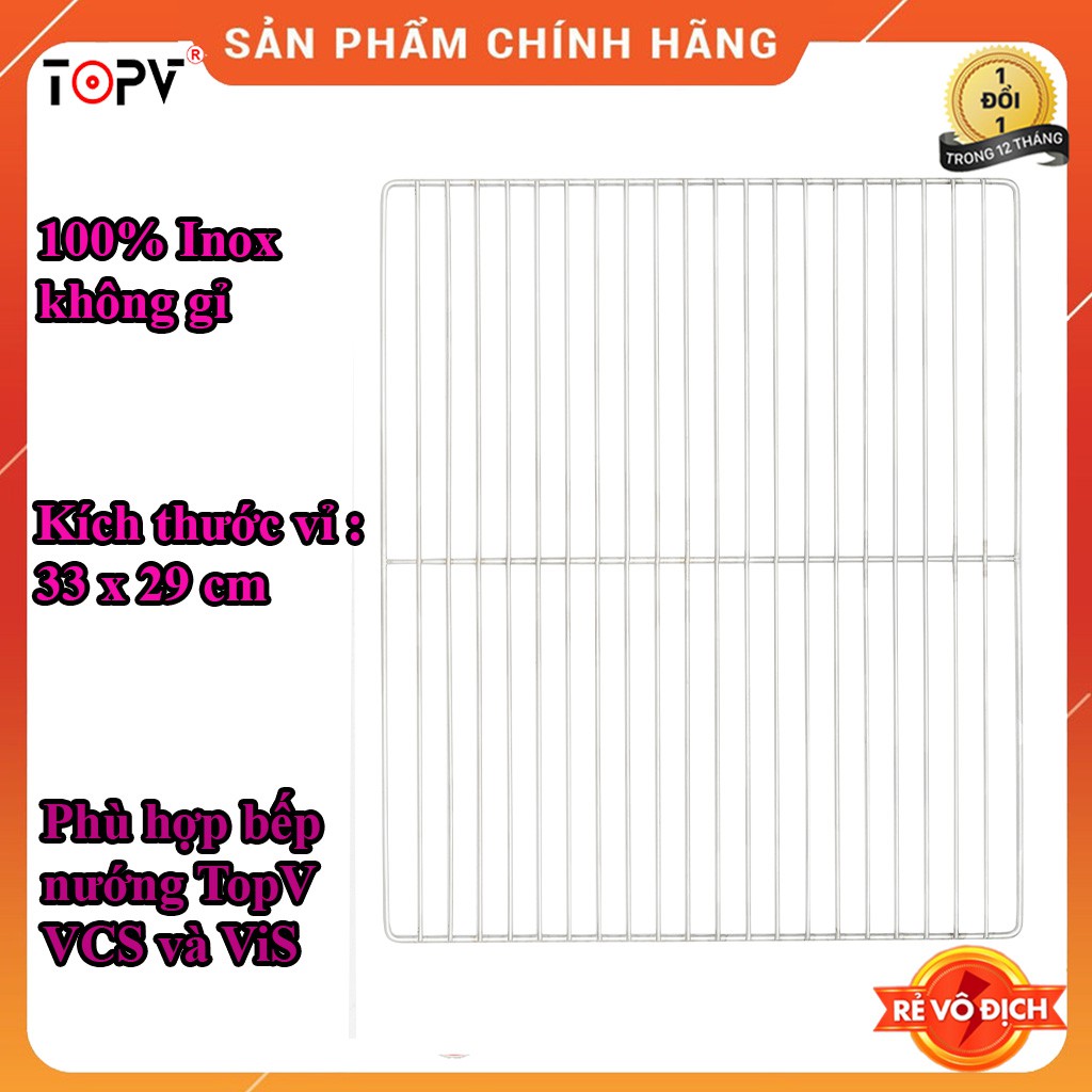 Vỉ nướng inox 33x29cm, phù hợp bếp nướng TopV VCS và ViS, vỉ dùng nướng thịt, nướng hải sản cao cấp không gỉ