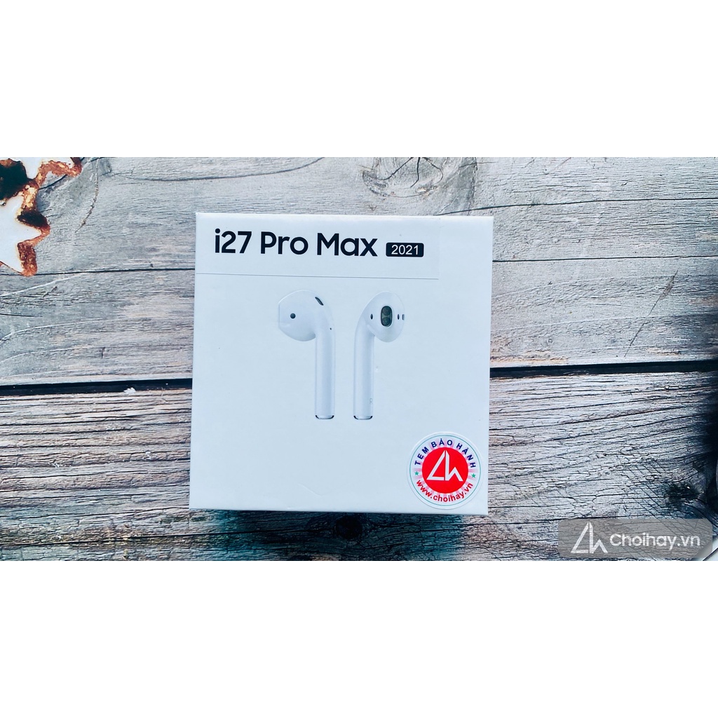Tai nghe TWS i27 Pro Max 2021, Hổ Vằn, Pin lên tới 5h xử dụng chip Louda 1562