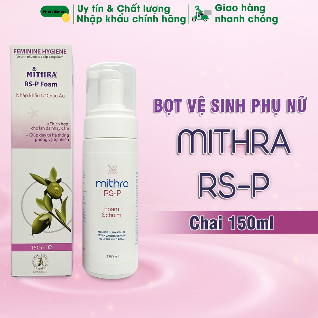 Vệ Sinh Phụ Nữ  Dạng Bọt Mithra RS-P Foam Nhập Khẩu Bỉ