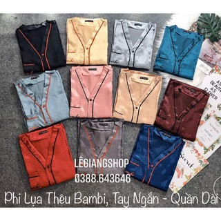 Đồ bộ pijama phi lụa thêu chữ dưới 58kg