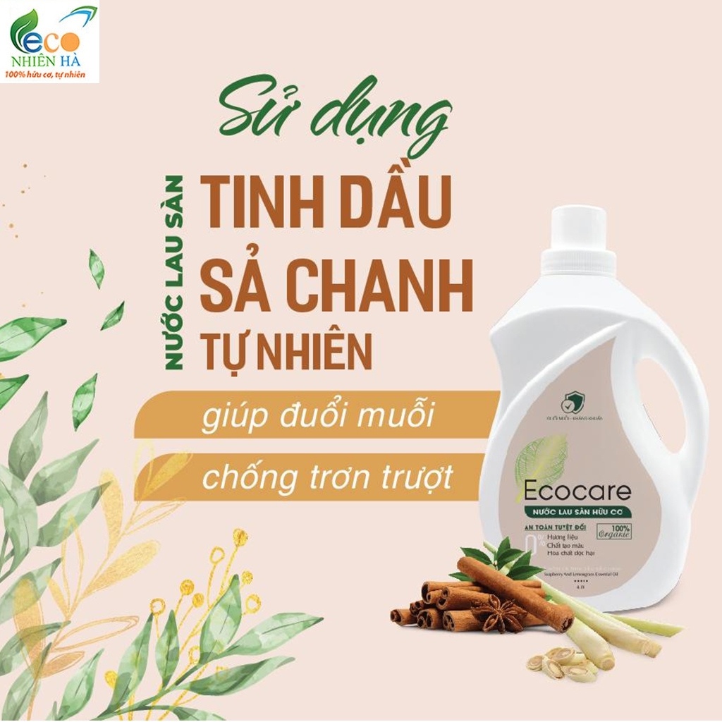 Nước lau sàn ECOCARE 1L quế hữu cơ, nước lau nhà, nuoc lau bep đuổi muỗi, chống trơn