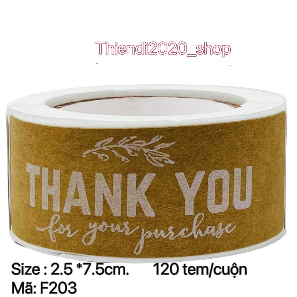 F203-204 Tem dán chữ " Thank you " , 2.5X7.5CM, 120TEM/CUỘN_ STICKER NIÊM PHONG HỘP GIẤY