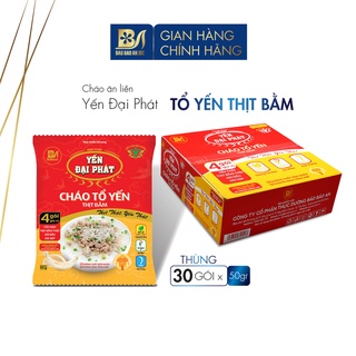 Cháo tổ yến thịt bằm - yến đại phát - thùng 30 gói x 50g