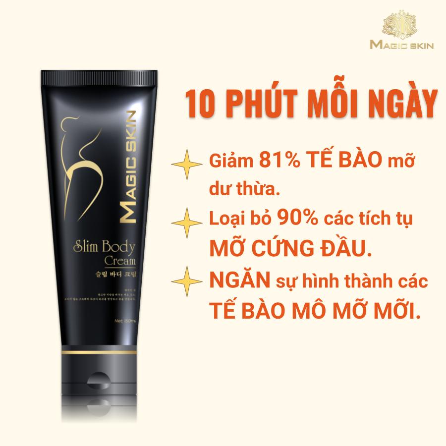 Kem tan mỡ quế gừng Magic Skin Slim Body Cream 160ml