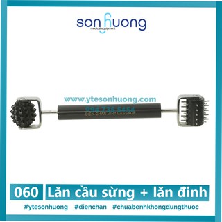 Thanh lăn cầu sừng - lăn đinh diện chẩn