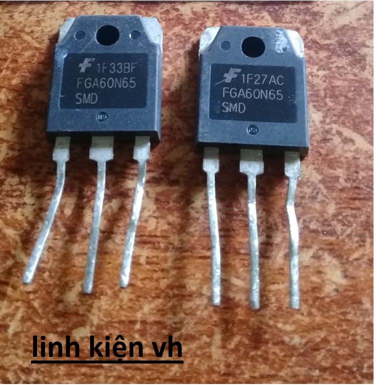 FGA60N65SMD 60N65 IGBT dòng 60A 650V linh kiện tháo máy