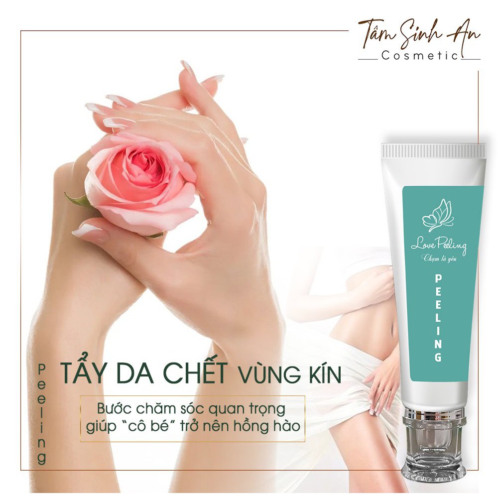 Kem Tẩy Da Chết Vùng Kín  Loại Bỏ Hoàn Toàn Tế Bào Chết Toàn Thân - LOVE PEELING - Tâm Sinh An Cosmetic