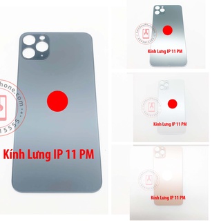 Mặt Kính Sau Lưng IP 11 Pro / 11 Pro Max