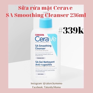 sữa rửa mặt Cerave SA Smoothing Cleanser 236ml bản Pháp