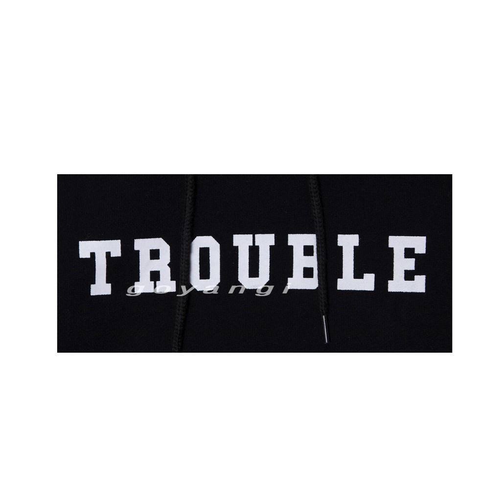 Áo hoodie goyangi Trouble NY oversize phong cách hàn quốc