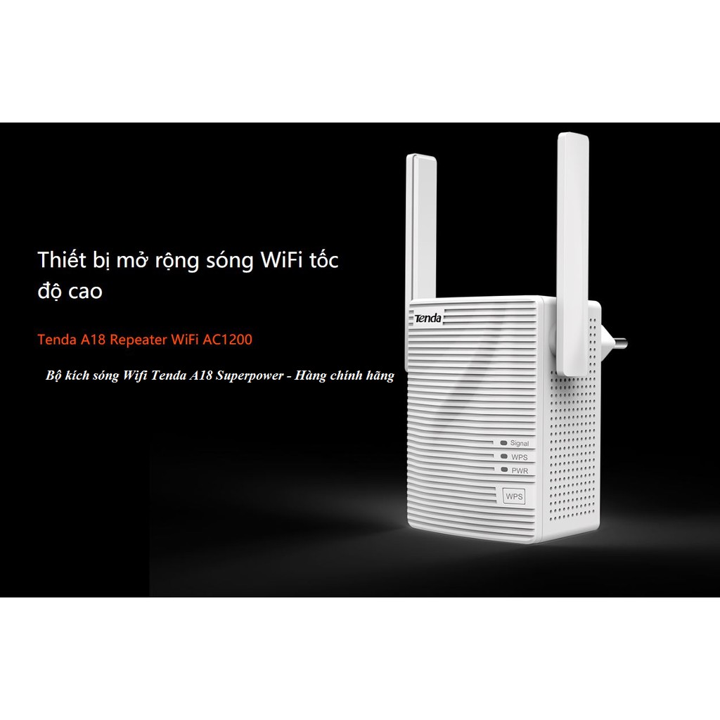 [Mã 254ELSALE giảm 7% đơn 300K] Bộ kích sóng Wifi Tenda A18 Superpower - Hàng chính hãng