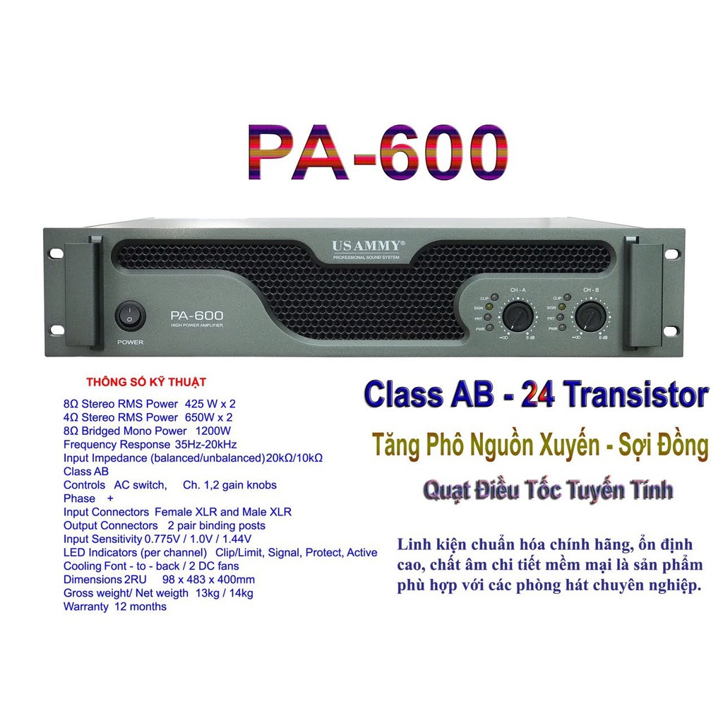 Đẩy công xuất Hãng USAMMY PA 600, 2 kênh, 24 sò xịn, tăng phô nguồn xuyến, sợi đồng, 1200W, quạt điều tốc tuyến tính.