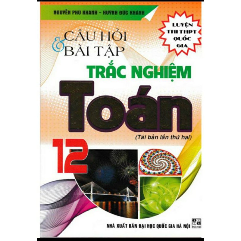 Sách - Combo Câu Hỏi Và Bài Tập Trắc Nghiệm Toán 10-11-12 (Bộ 3 Cuốn)