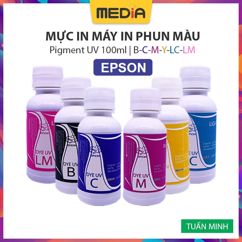 Mực In Phun Màu Media Pigment UV Cho Máy In Epson 100ml