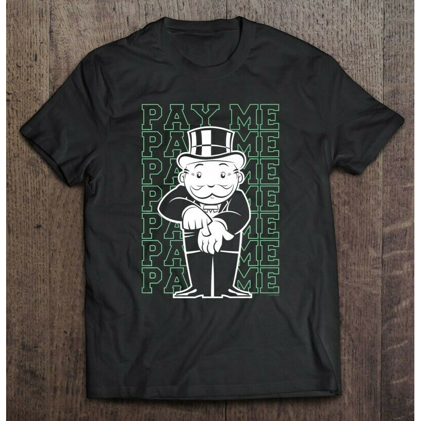 Monopoly Rich Uncle Pennybags Pay Me Shirt, Board Game Fans Shirt Uni2021