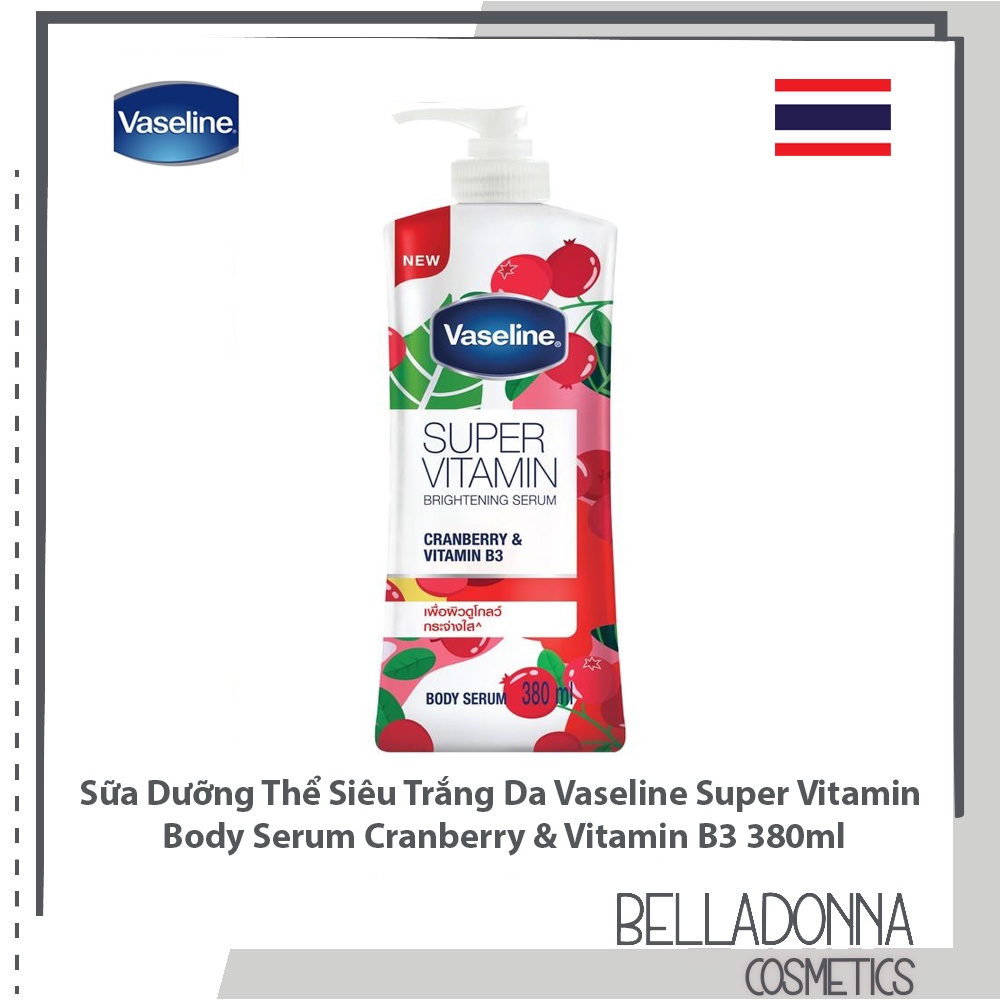 Sữa Dưỡng Thể Siêu Trắng Da Vaseline Super Vitamin Body Serum Cranberry &amp; Vitamin B3 380ml