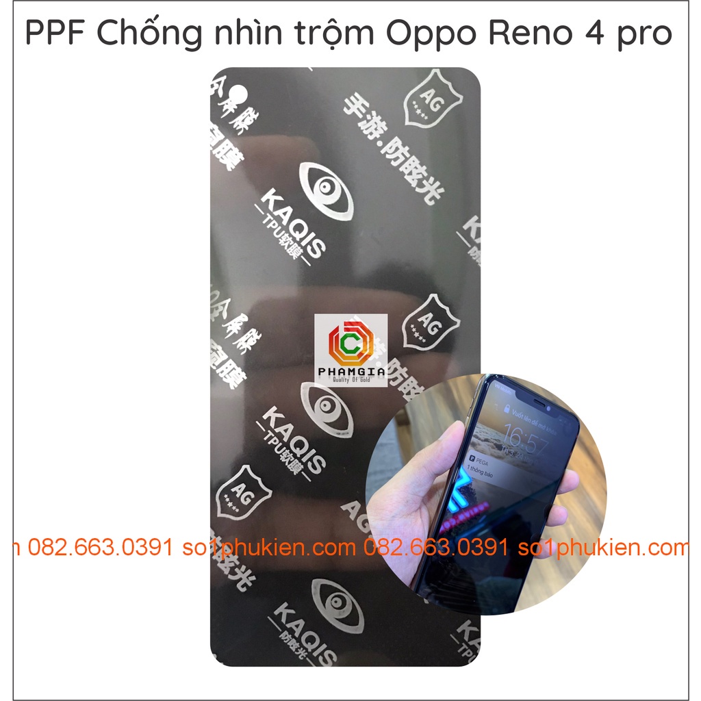 Dán PPF dẻo chống nhìn trộm Oppo Reno 4 Pro siêu bền, tự phục hồi vết thương