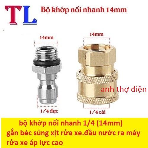 bộ khớp nối nhanh ren 14mm cho máy rửa xe (khớp nối nhanh 1/4)