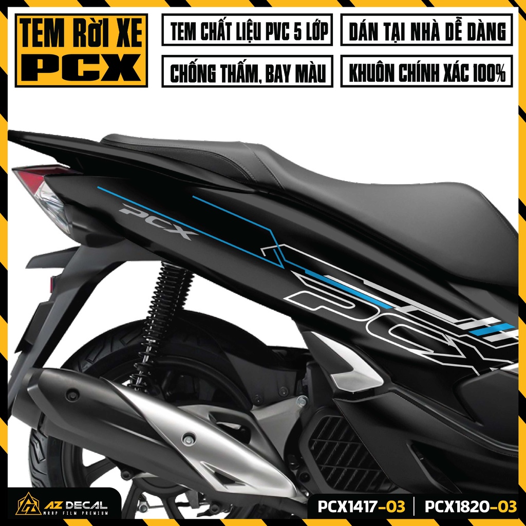 Tem Rời Dán Xe PCX Thiết Kế Cá Tính | PCX-03 | Decal Chế Dán Xe Máy PCX 125 150 160 Đời 2014 - 2020 Chống Nước Bền Màu