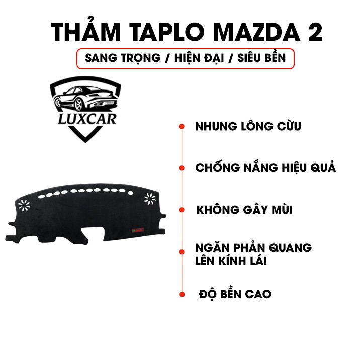 Thảm Taplo Nhung Lông Cừu LUXCAR Xe MAZDA 2 - Đế cao su chống trượt đời xe 2015-2019