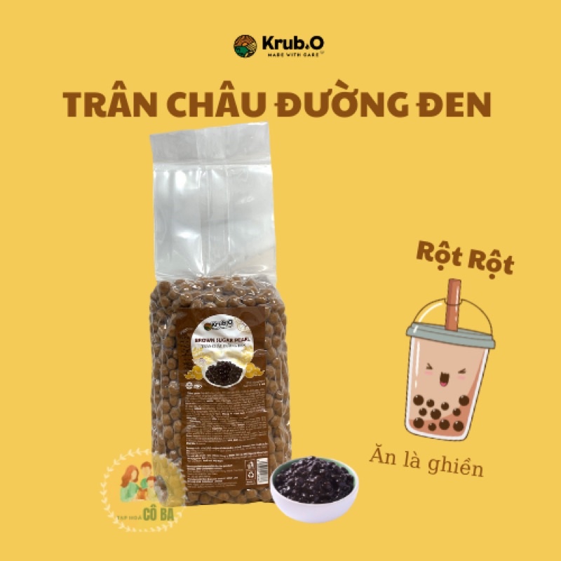 Trân Châu Đen Krub.O - nguyên liệu trà sữa trân châu đúng chuẩn