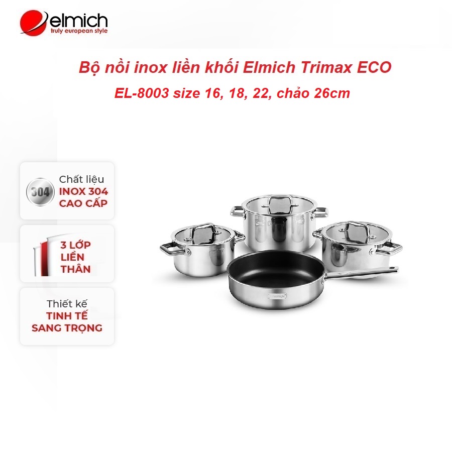 Bộ nồi inox liền khối Elmich Trimax ECO EL-8003 size 16, 18, 22, chảo 26cm