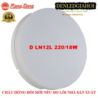 Đèn led ốp trần 18W chính hãng Rạng Đông , Model D LN12L 220/18W
