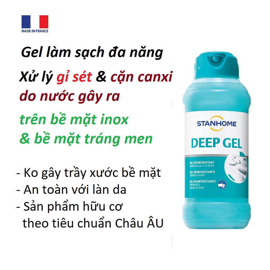 GEL LÀM SẠCH ĐA NĂNG CHO CẶN CANXI, NƯỚC CỨNG STANHOME DEEP GEL 750ML - Dùng cho nhà tắm trên bề mặt tráng men hoặc inox