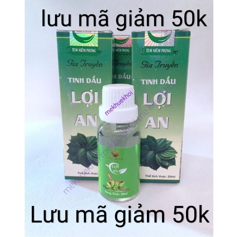 Tinh dầu Lợi An 20ml Chính Hãng