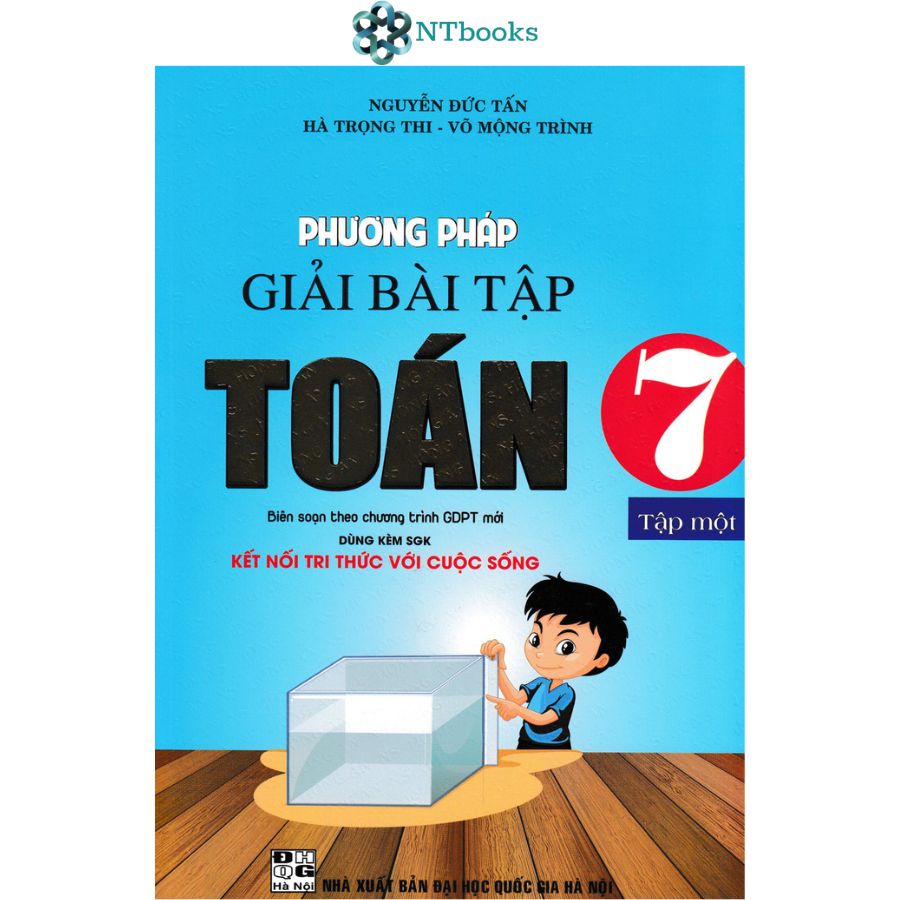 Sách Phương Pháp Giải Bài Tập Toán 7 Tập 1 + Tập 2 (Dùng Kèm SGK Kết Nối Tri Thức Với Cuộc Sống)