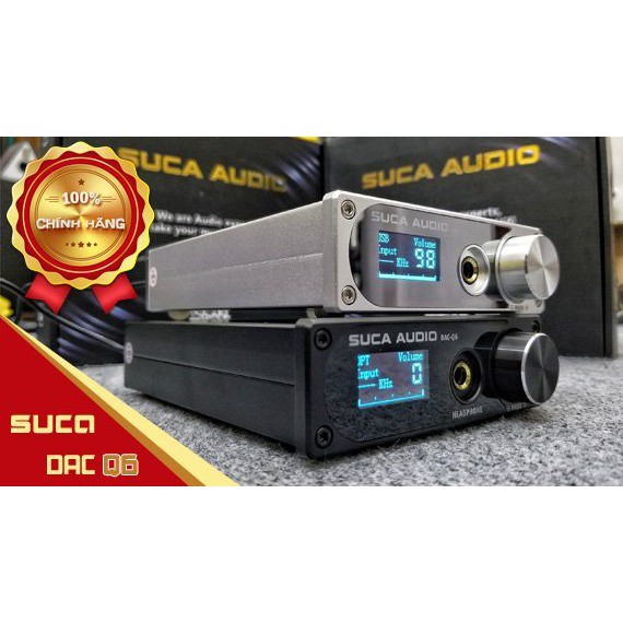 Đầu Giải Mã Âm Thanh DAC Q6 Suca Audio