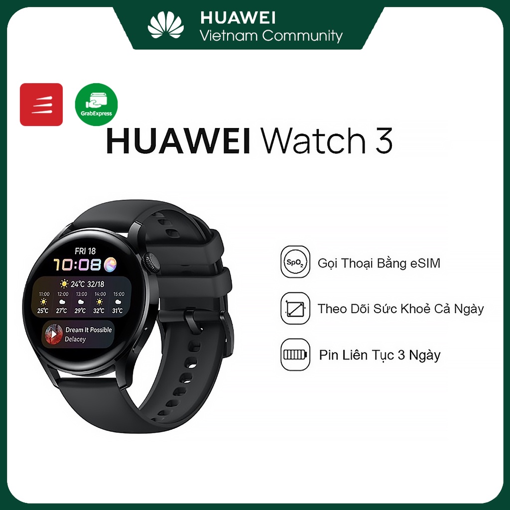 Đồng Hồ Thông Minh HUAWEI WATCH 3 | Gọi Thoại eSIM | Theo Dõi Sức Khỏe | Pin 3 Ngày