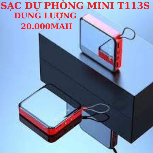 Sạc Dự Phòng Mini T113S Công Suất Lớn 20000Mah-Kích Thước Nhỏ Gọn-Pin Trâu Sạc nhanh Đầy-(Bảo Hành 12 Tháng)