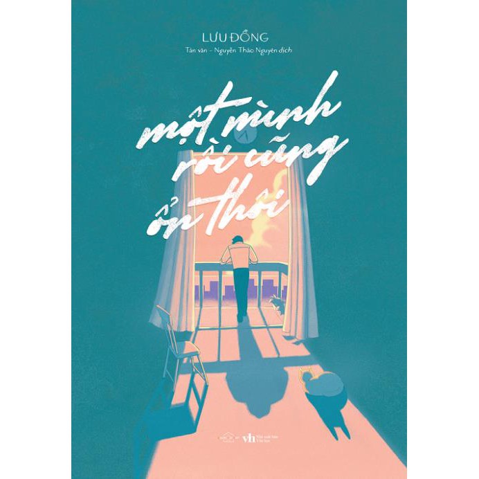 Sách - Một Mình Rồi Cũng Ổn Thôi - Lưu Đồng ( tặng kèm bookmark ) [AZVietNam]