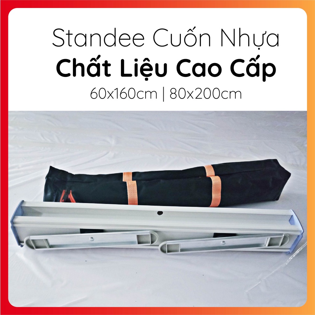 Standee Cuốn Nhựa Cứng Đẹp