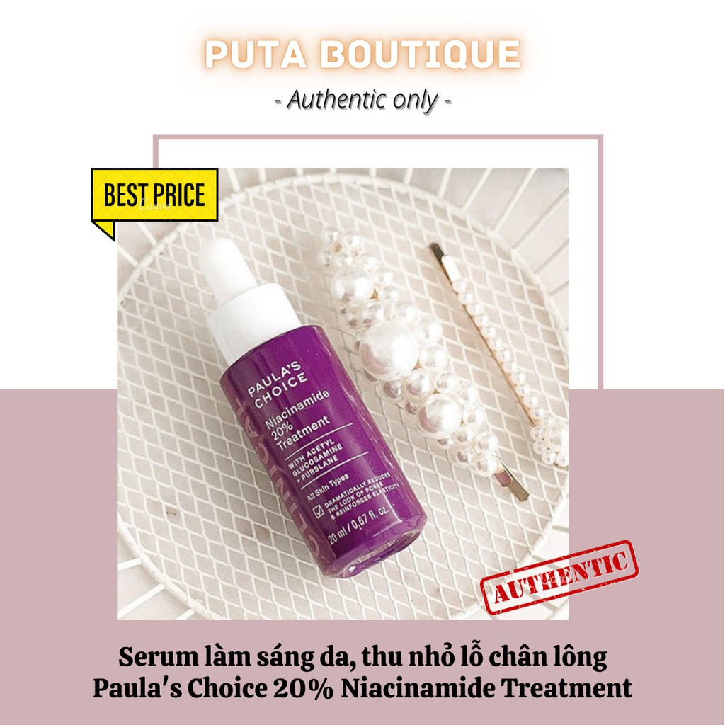 Serum dưỡng da làm sáng da, thu nhỏ lỗ chân lông Paula's Choice 20% Niacinamide Treatment