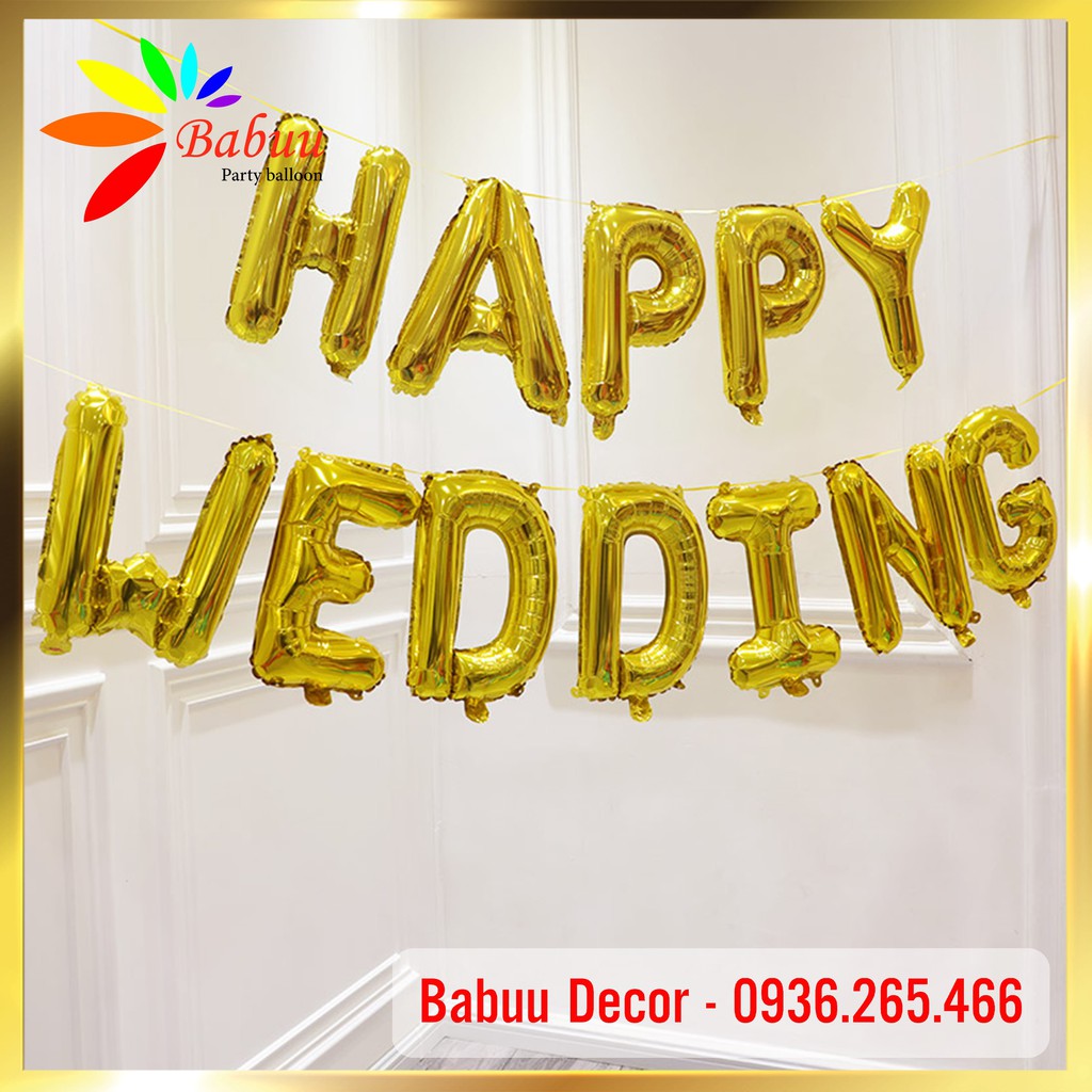 Bóng chữ HAPPY WEDDING trang trí phòng cưới