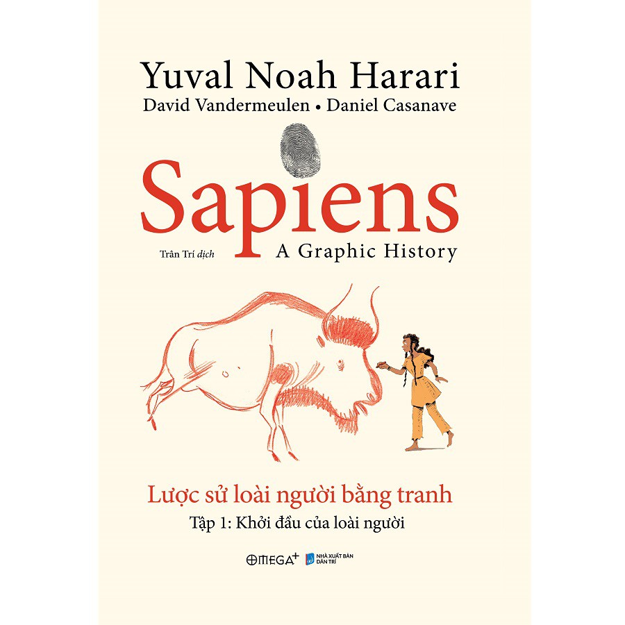 Sách - Sapiens - Lược Sử Loài Người Bằng Tranh - Tập 1: Khởi Đầu Của Loài Người 345K