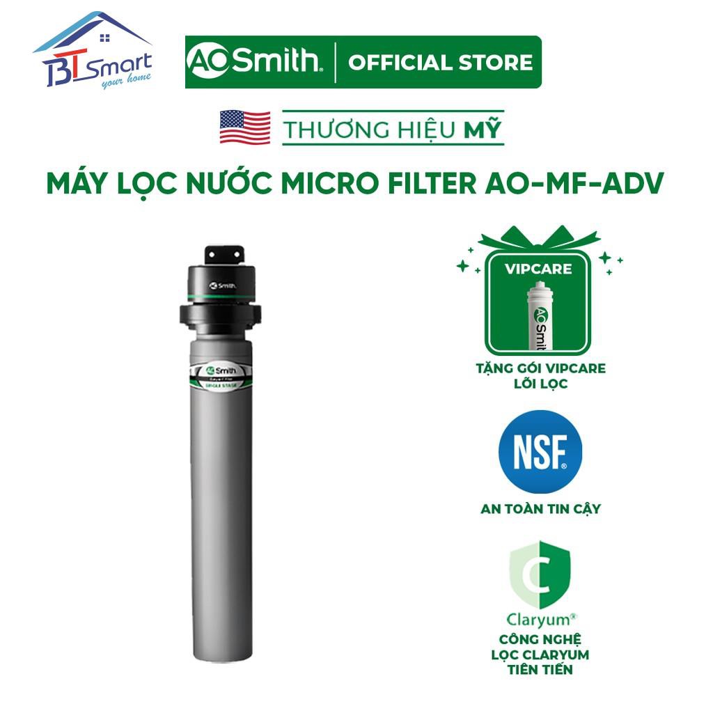 Máy Lọc Nước A. O. Smith Micro Filter AO-MF-ADV và gói VipCare lõi lọc