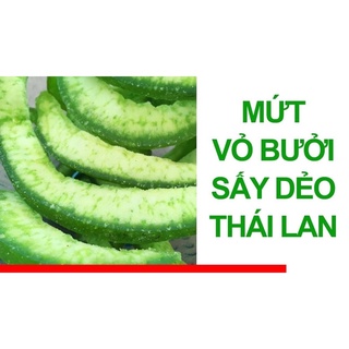 1kg Mứt vỏ bưởi sấy dẻo Thái lan