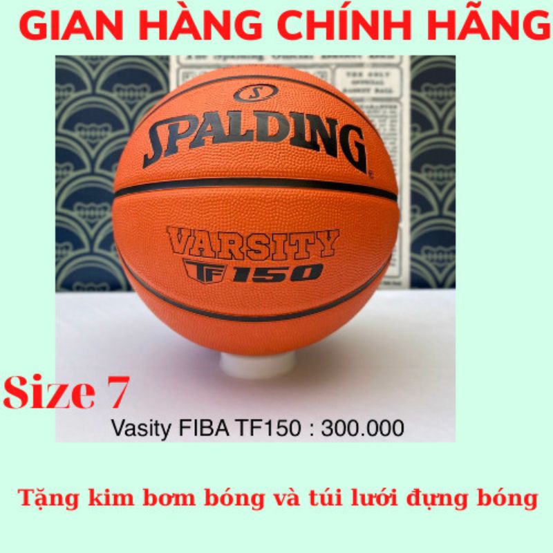 Quả bóng rổ Spalding Varsity TF 150 size 7 - Mẫu mới 2021, tặng kim bơm và túi lưới đựng bóng